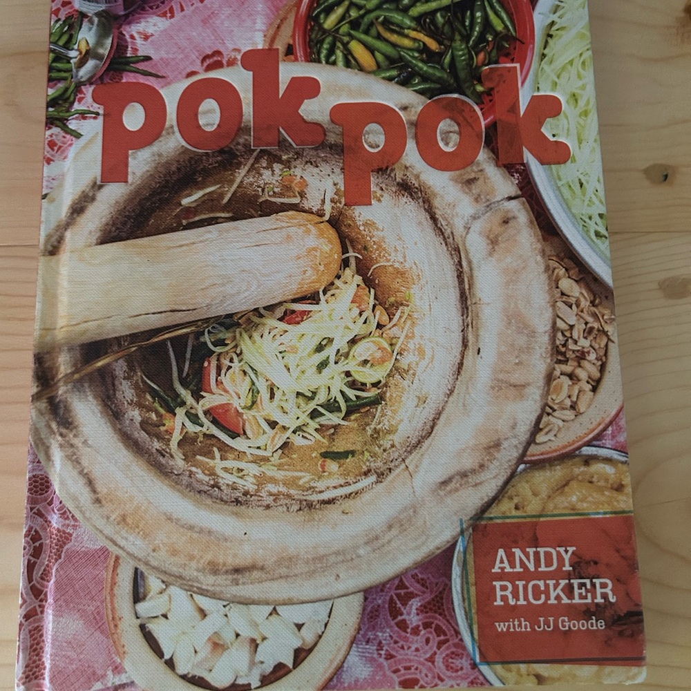 PokPok Cookbook by Andy Ricker
